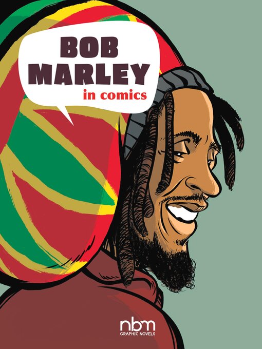 Title details for Bob Marley in Comics! by Sophie Blitman - Available